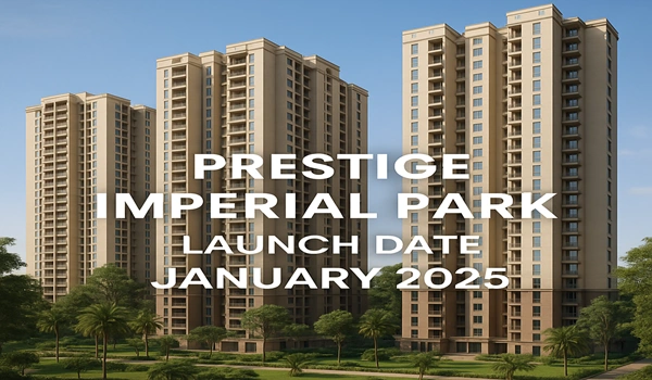 Prestige Imperial Park Launch Date